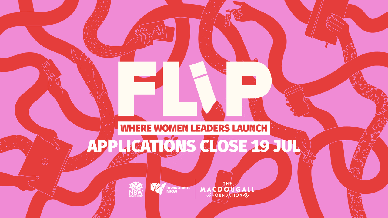 NSW FLIP promotional graphic featuring the text "Where Women Leaders Launch" and applications closing 19 July.